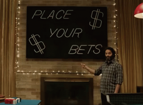 Place Your Bets Place Your Bets