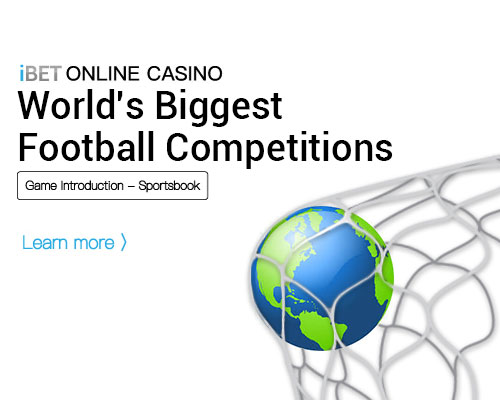 i8 (iBET)-Sports-Online-Casino-World's-Biggest-Football-Competitions iBET-Sports-Online-Casino-World's-Biggest-Football-Competitions