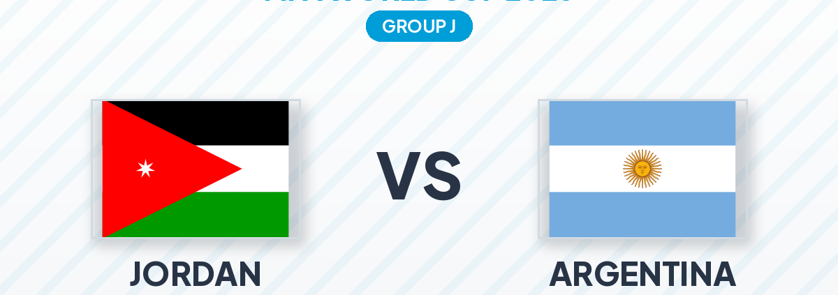 World Cup 2026 Preview: Jordan vs Argentina in Group J - Odds, Tips and How to Win with Football Bingo